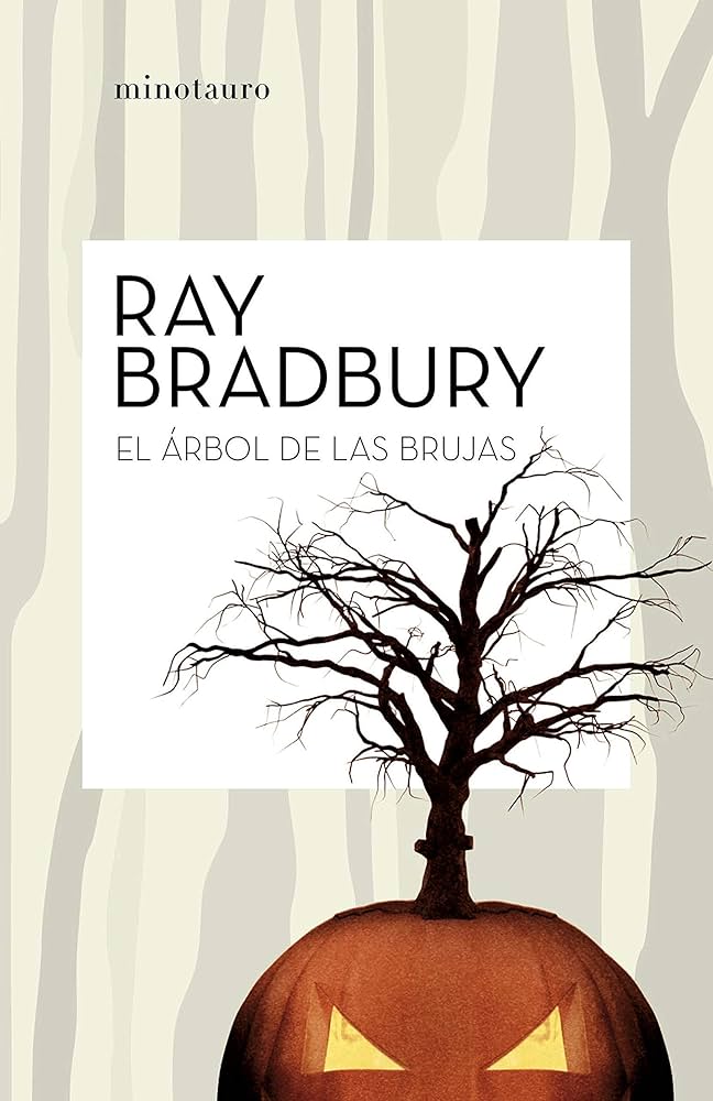 El árbol de las brujas | Ray Bradbury