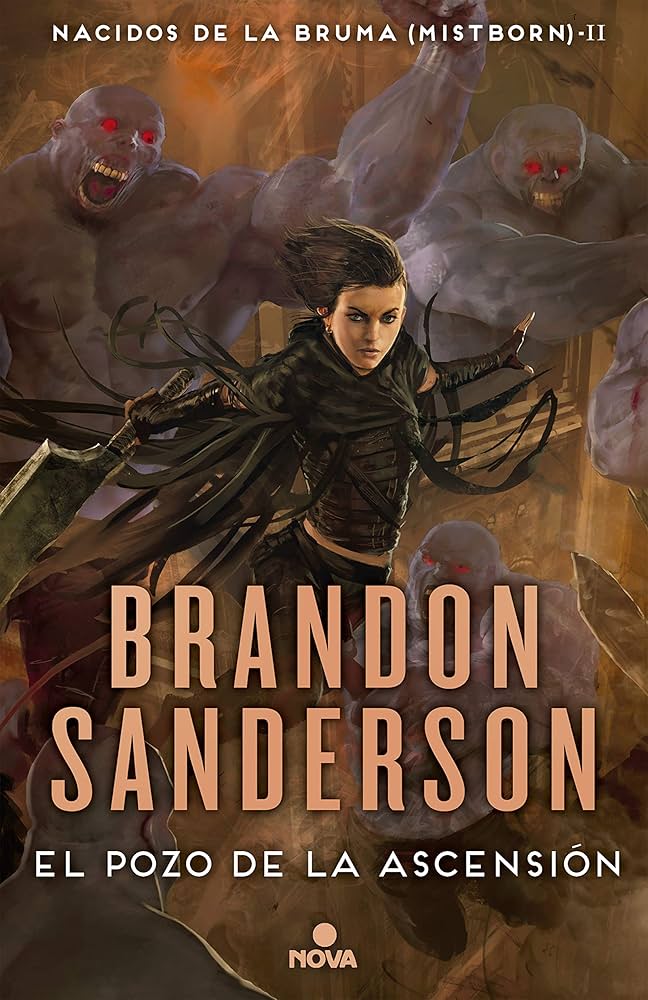 Nacidos de la Bruma. II Mistborn. El pozo de la ascensión | Brandon Sanderson