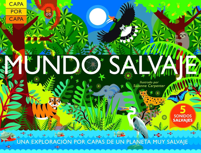 Mundo salvaje, Una Exploración por Capas de un Planeta muy Salvaje
