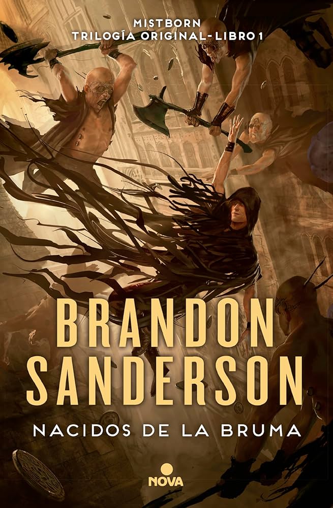 Nacidos de la Bruma. I Mistborn. El imperio final | Brandon Sanderson