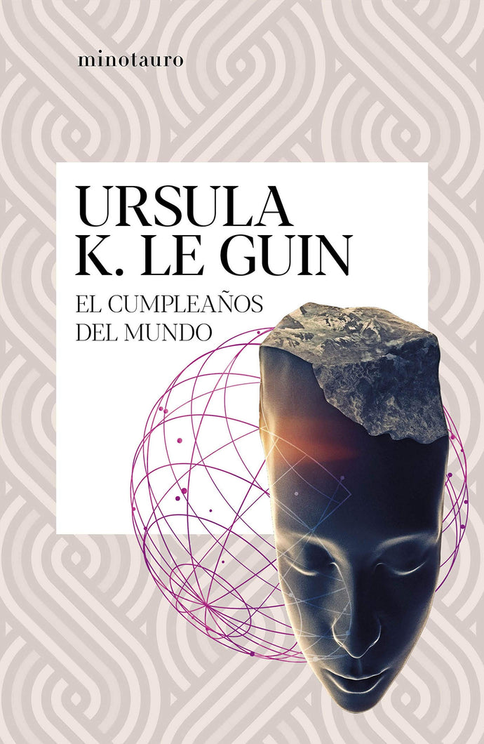 El cumpleaños del mundo | Ursula K. Le Guin