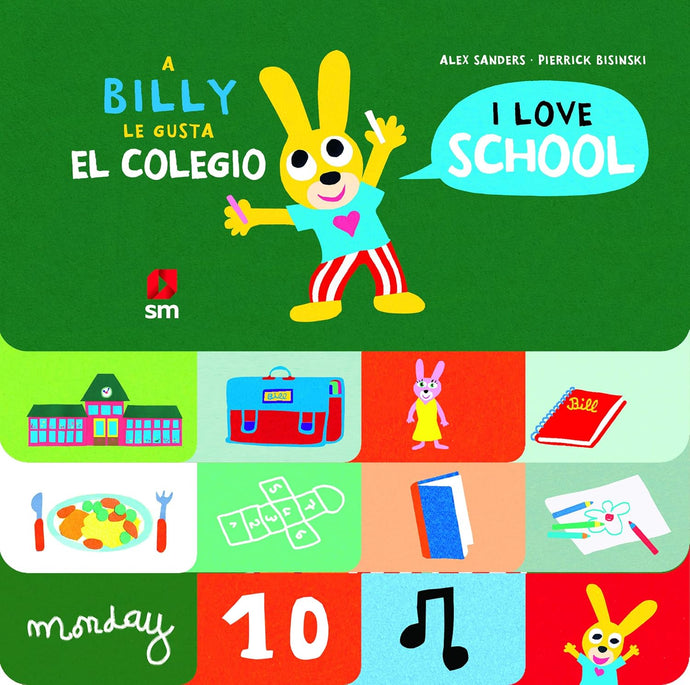 A Billy le gusta el Colegio - I love school - Bilingüe| Alex Sanders