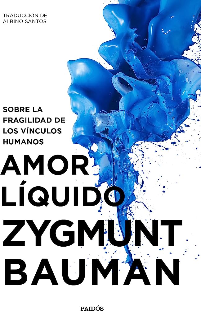 Amor líquido | Zygmunt Bauman