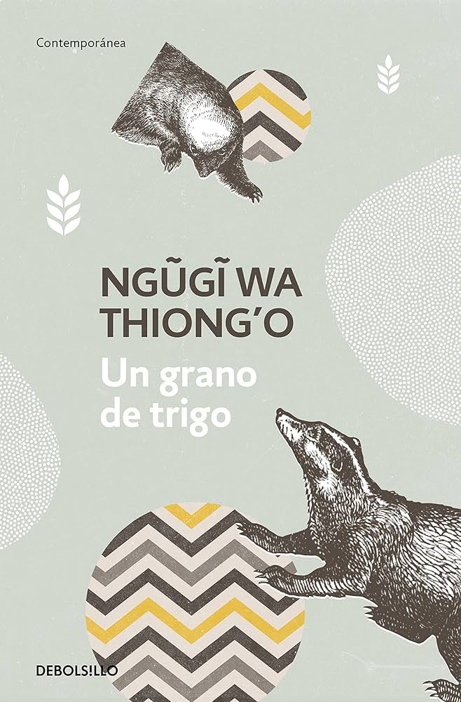 Un grano de trigo | Ngugi Wa Thiong'o
