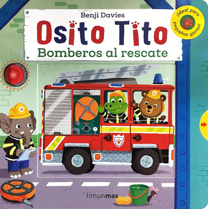 Osito Tito, Bomberos al Rescate | Benji Davies