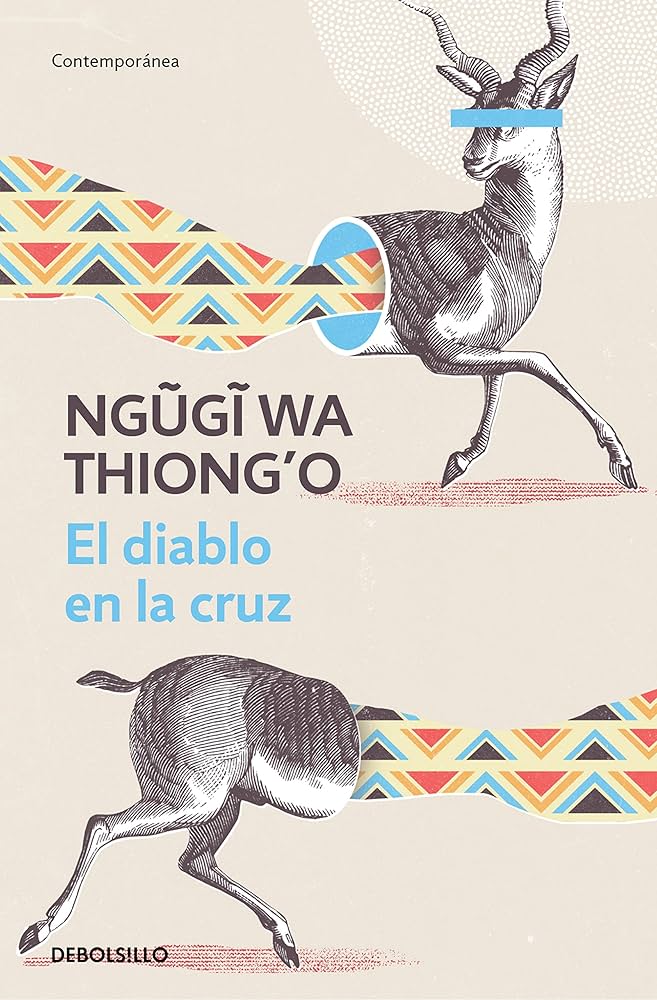 El Diablo en la Cruz | Ngugi Wa Thiong'o