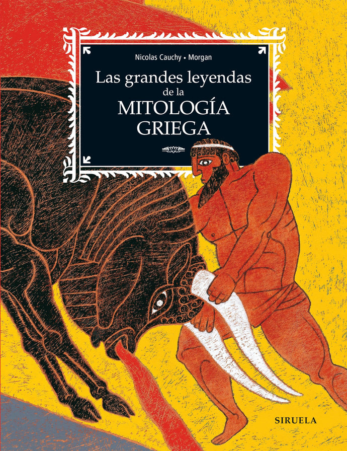 Las grandes leyendas de la mitología griega | Veronique Cauchy