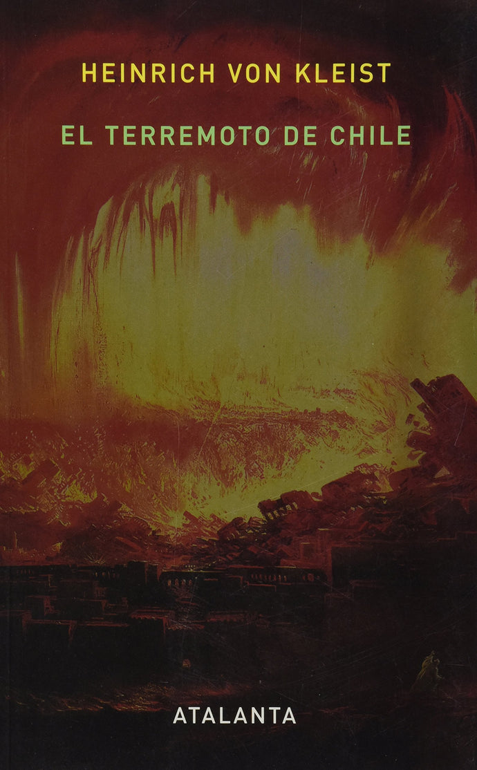 El Terremoto de Chile | Heinrich Von Kleist