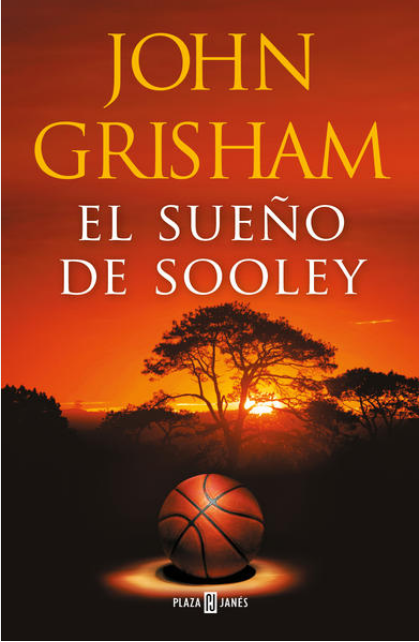 El Sueño de Sooley | John Grisham