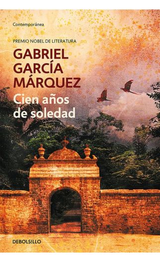Cien Años de Soledad | Gabriel García Márquez
