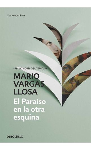 El paraiso en la otra esquina | Mario Vargas llosa
