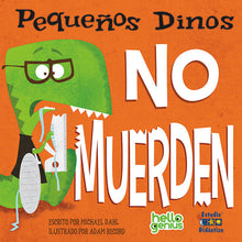 Cargar imagen en el visor de la galería, Pequeños Dinos (Pack de 5 libros) - No abusan; No empujan; No muerden; No gritan; No pegan
