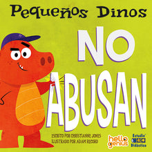 Cargar imagen en el visor de la galería, Pequeños Dinos (Pack de 5 libros) - No abusan; No empujan; No muerden; No gritan; No pegan
