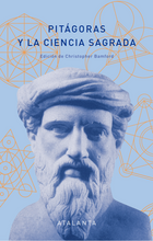 Cargar imagen en el visor de la galería, Pitágoras y la Ciencia Sagrada | Bamford Christopher  (Libro por encargo)
