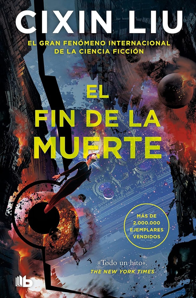 El fin de la muerte. Trilogía de los tres cuerpos III | Cixin Liu