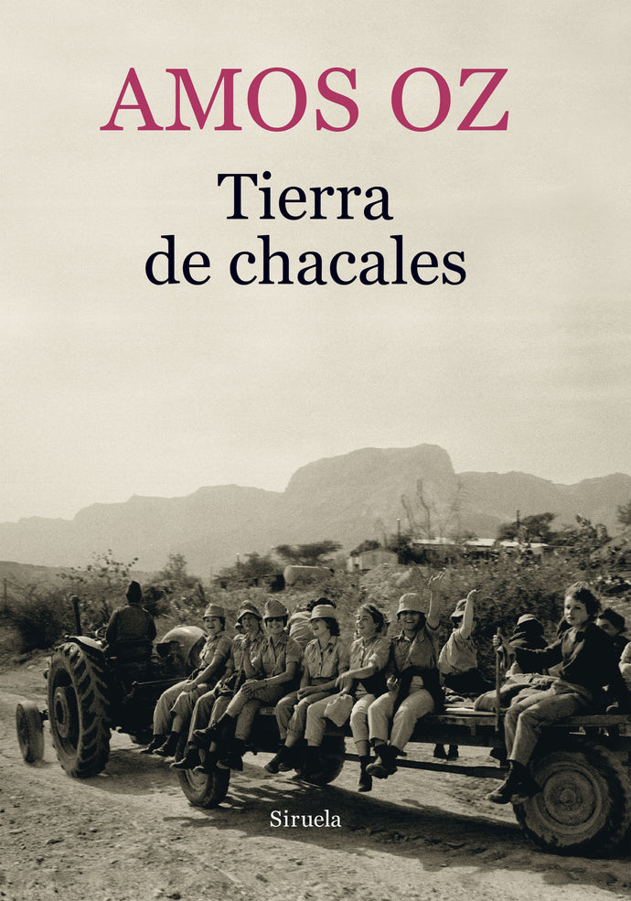 Tierra de chacales | Amos Oz