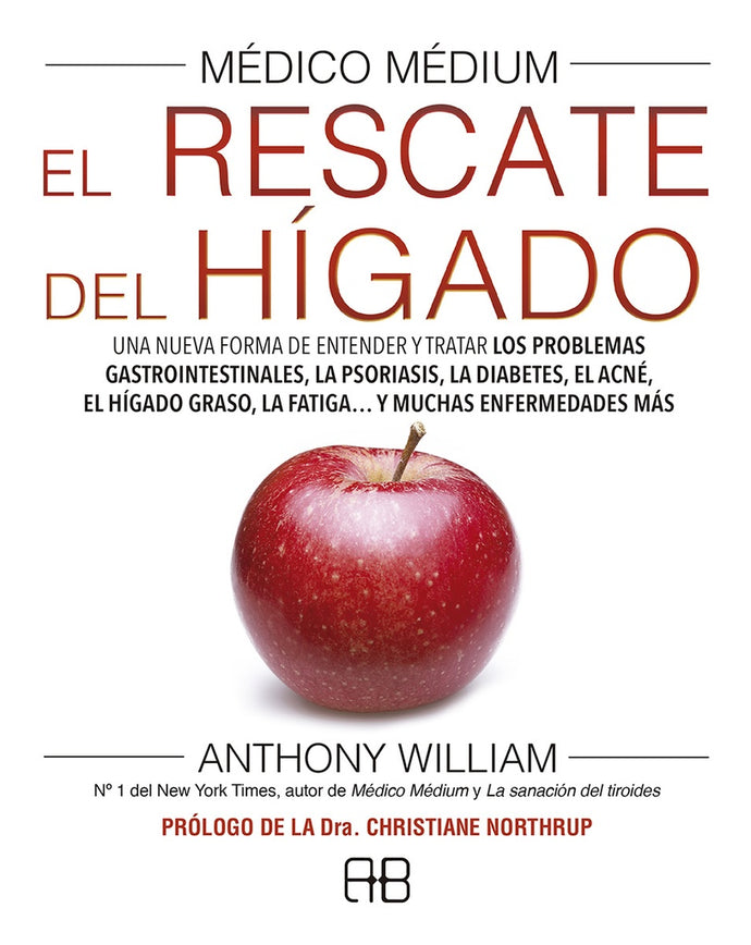 Médico Médium. El Rescate del Hígado | Anthony William