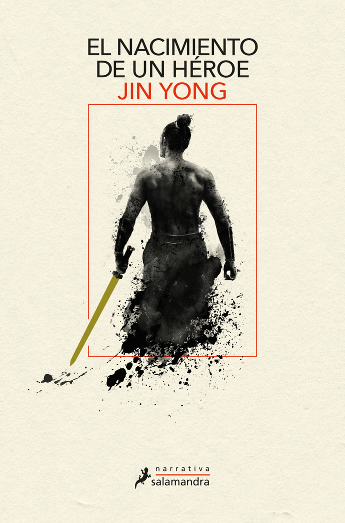 El nacimiento de un héroe. Leyendas de los héroes Cóndor 1 | Jin Yong