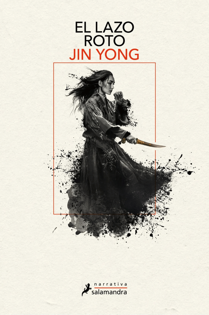 El lazo roto. Leyendas de los héroes Cóndor 2 | Jin Yong