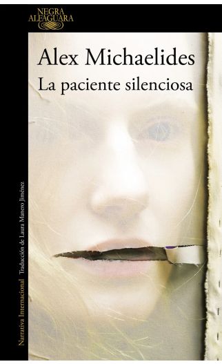 La Paciente Silenciosa | Alex Michaelides