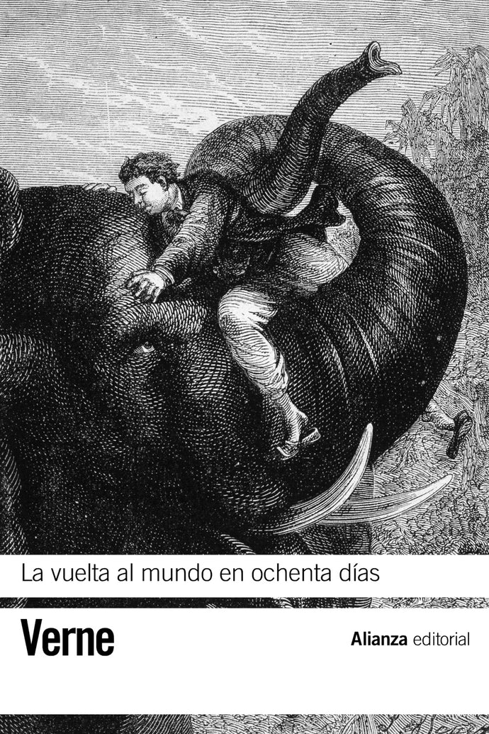 La Vuelta al Mundo en Ochenta Días | Julio Verne