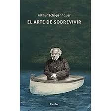 El arte de sobrevivir | Arthur Schopenhauer