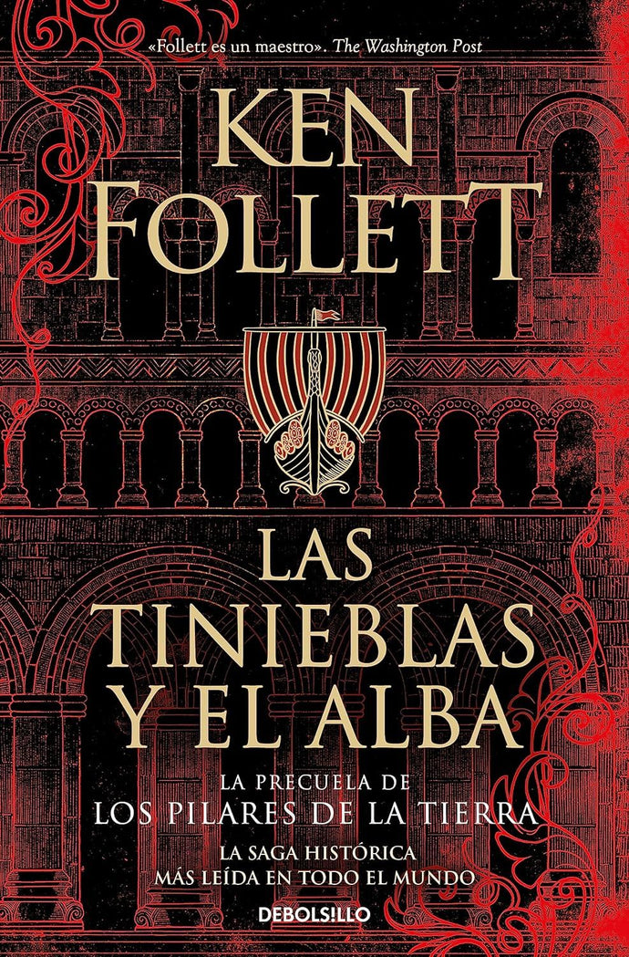 Saga Los Pilares de la Tierra Precuela. Las Tinieblas y el Alba | Ken Follet