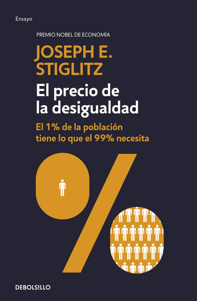 El precio de la desigualdad | Joseph Stiglitz