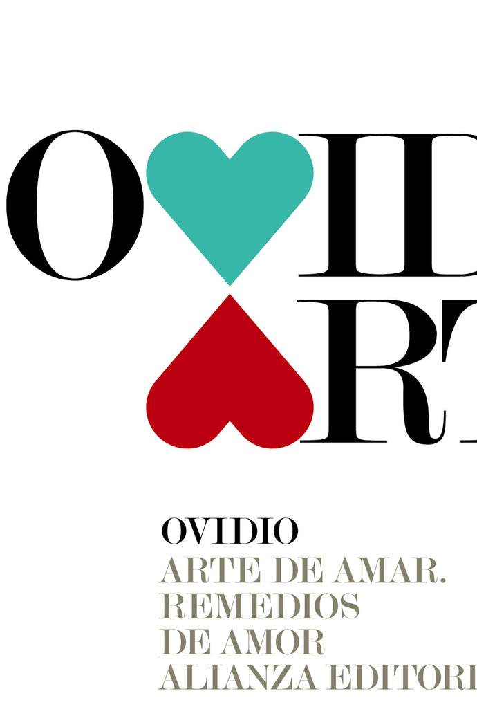 Arte de Amar. Remedios de Amor | Publio Ovidio Nasón