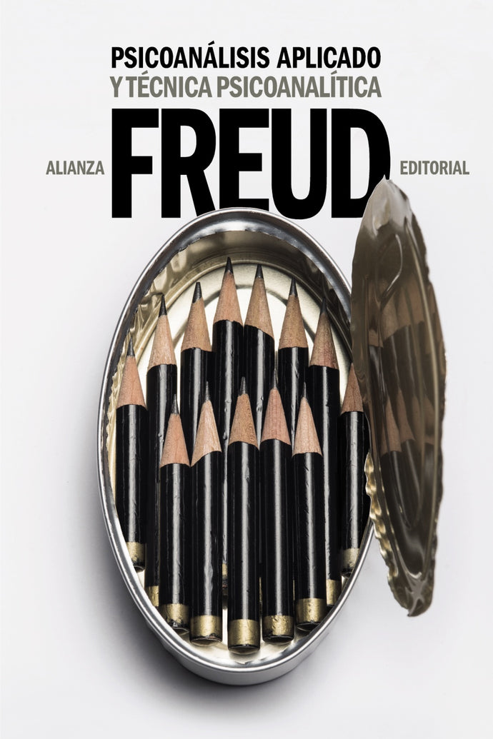 Psicoanálisis Aplicado y Técnica Psicoanalítica | Sigmund Freud