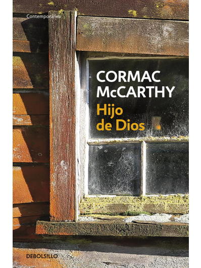 Hijo de Dios | Cormac McCarthy