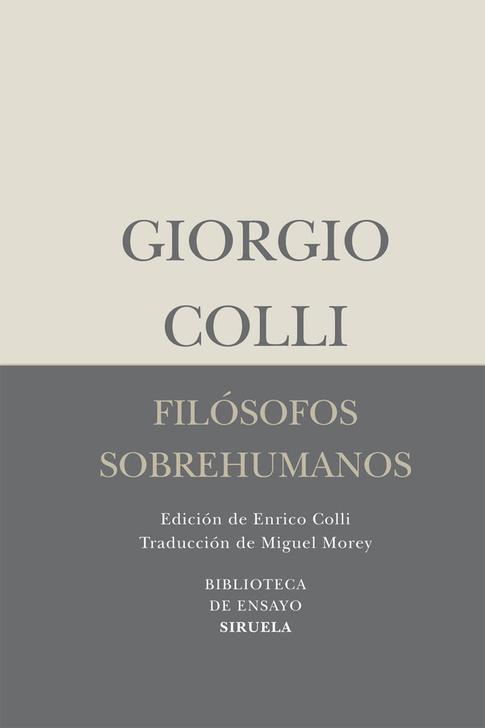 Filósofo sobrehumanos | Giorgio Colli