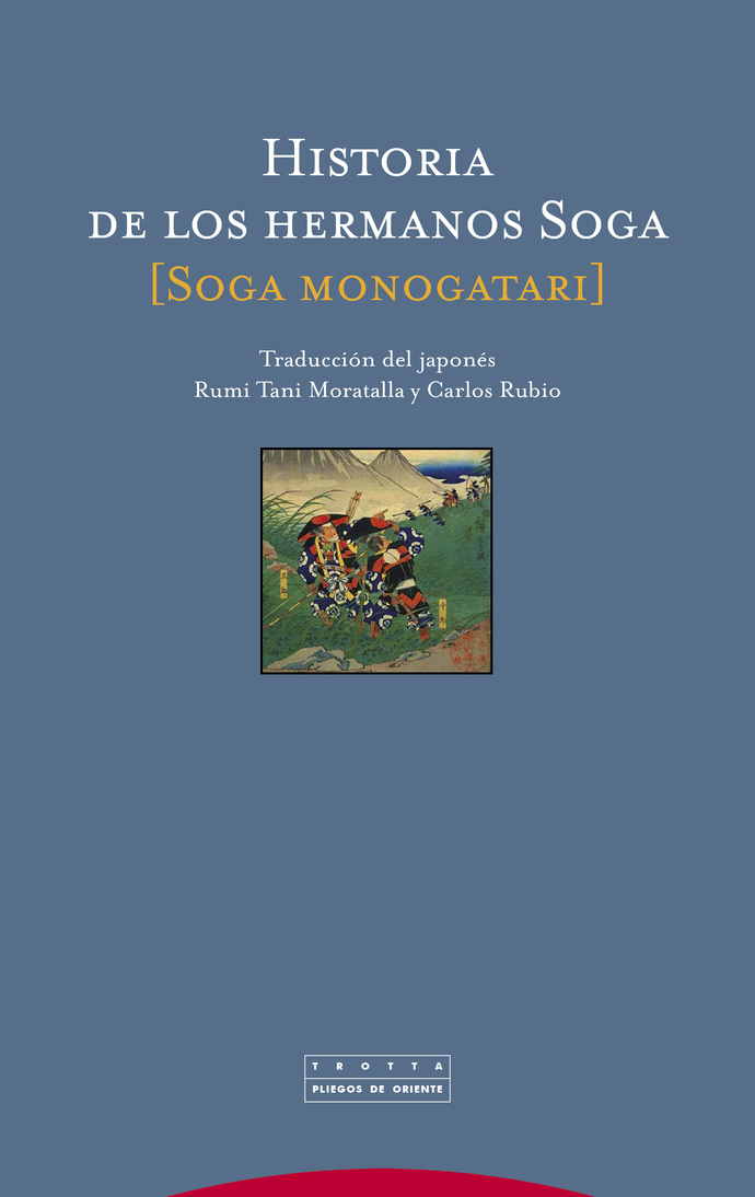 Historia de los hermanos Soga. Soga monogatari | Anónimo