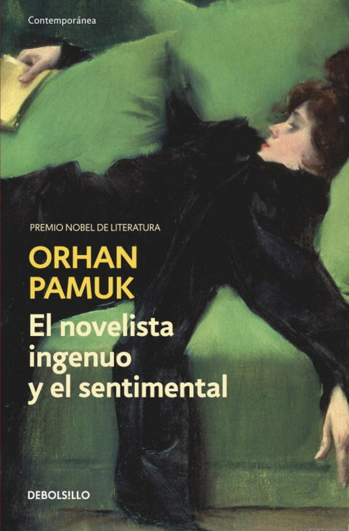 El novelista ingenuo y el sentimental | Orhan Pamuk