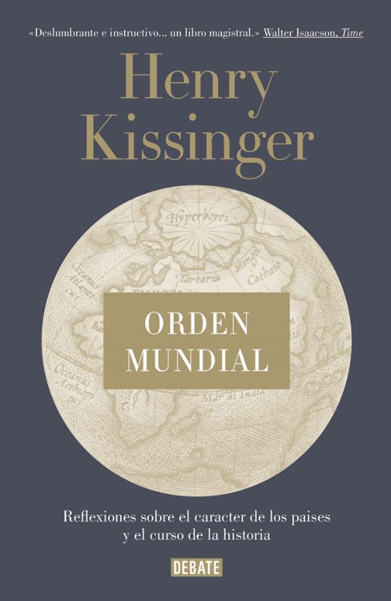 Orden Mundial | Henry Kissinger