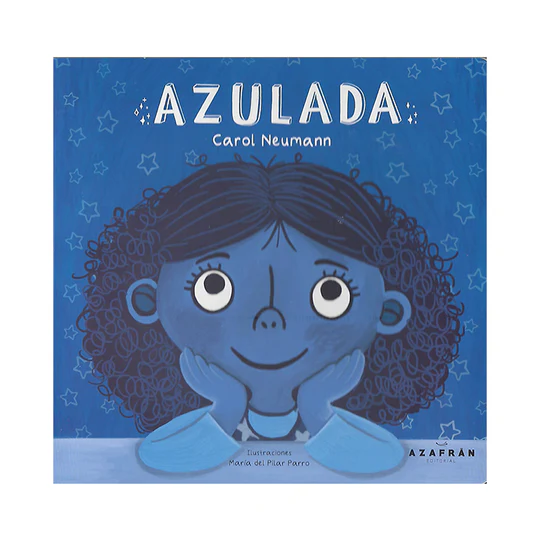 Azulada | Carol Neumann; María del Pilar Parro