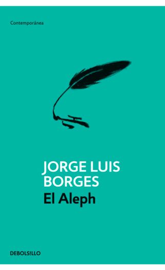 El Aleph | Jorge Luis Borges