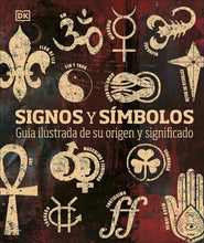 Cargar imagen en el visor de la galería, Signos y símbolos, Guía Ilustrada de su Origen y Significado
