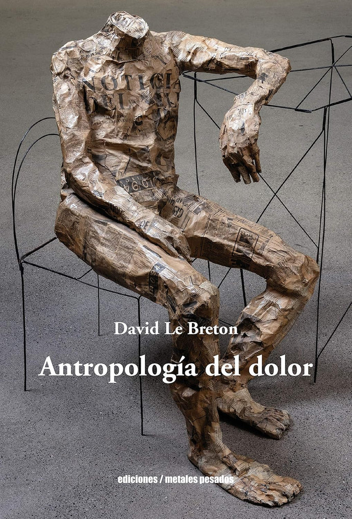 Antropología del Dolor | David Le Breton
