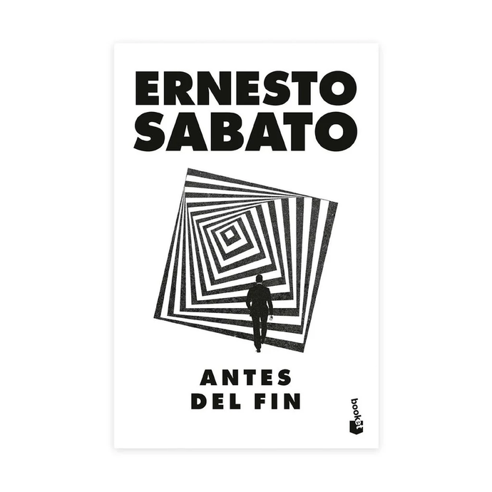 Antes del Fin  | Ernesto Sabato