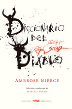 Cargar imagen en el visor de la galería, Diccionario del Diablo | Ambrose Bierce
