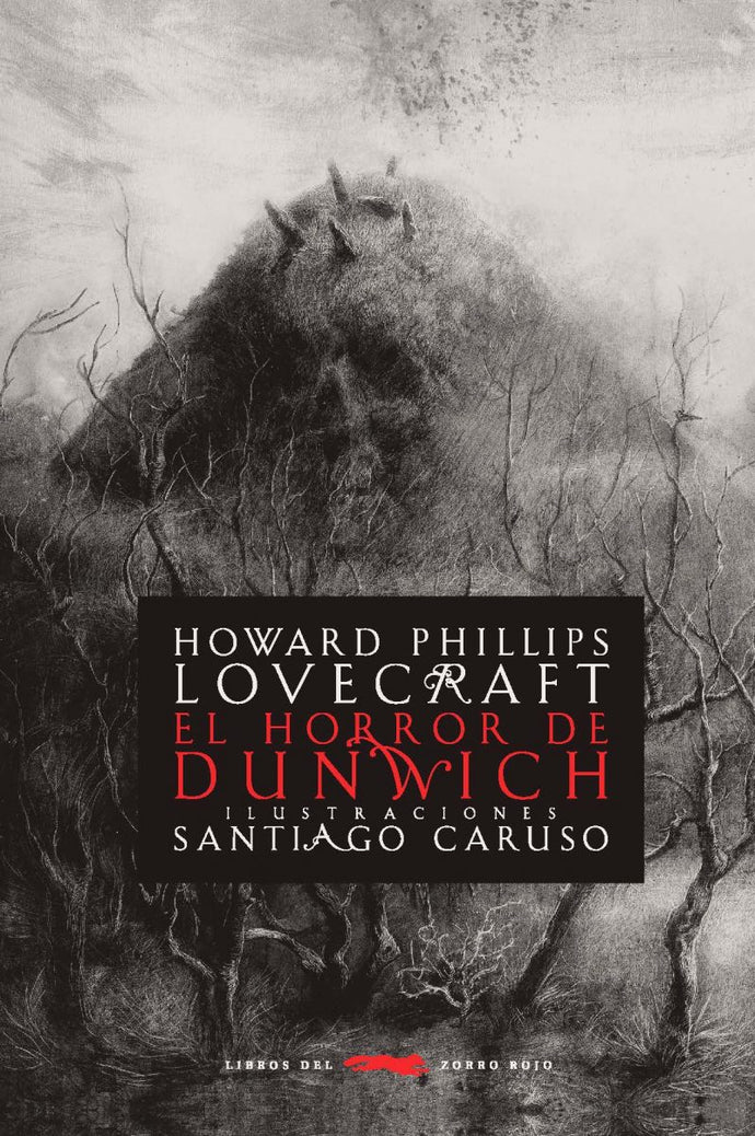 El Horror de Dunwich - Ilustrado | Lovecraft, H.P.