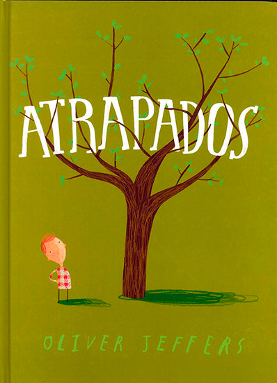 Atrapados | Oliver Jeffers