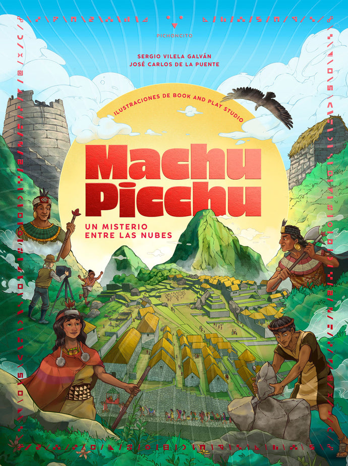 Machu Picchu, Un Misterio entre las Nubes