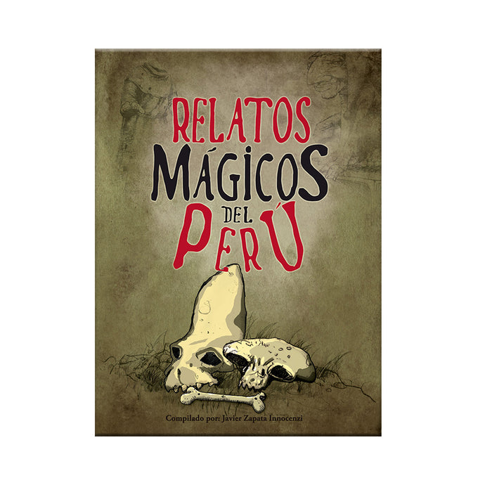 Relatos Mágicos del Perú