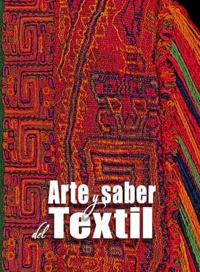 Arte y Saber del Textil | Banco de Crédito del Perú