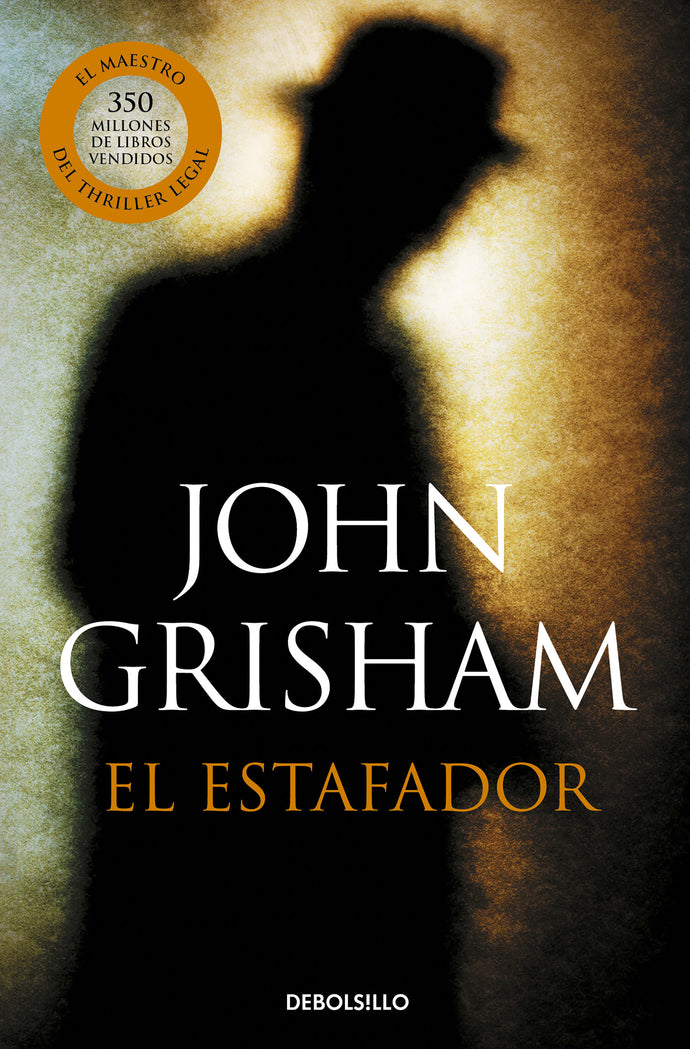 El Estafador | John Grisham