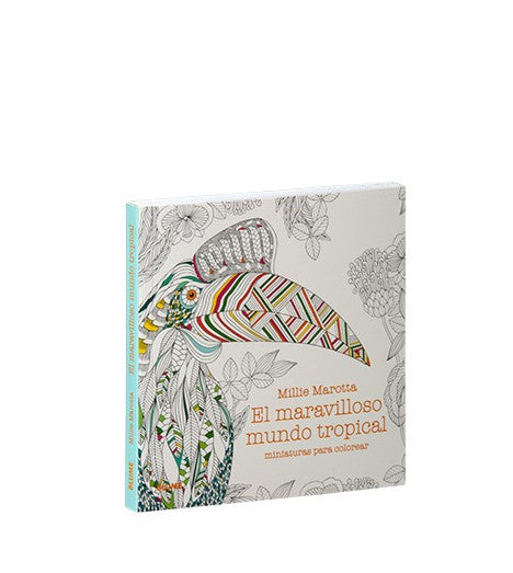 El Maravilloso Mundo Tropical, Miniaturas para colorear | Millie Marot ...