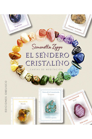 El Sendero Cristalino | Simonetta Zoppo