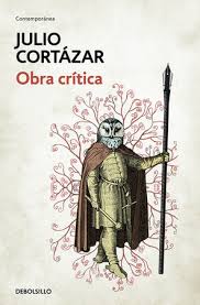 Obra Crítica | Julio Cortázar